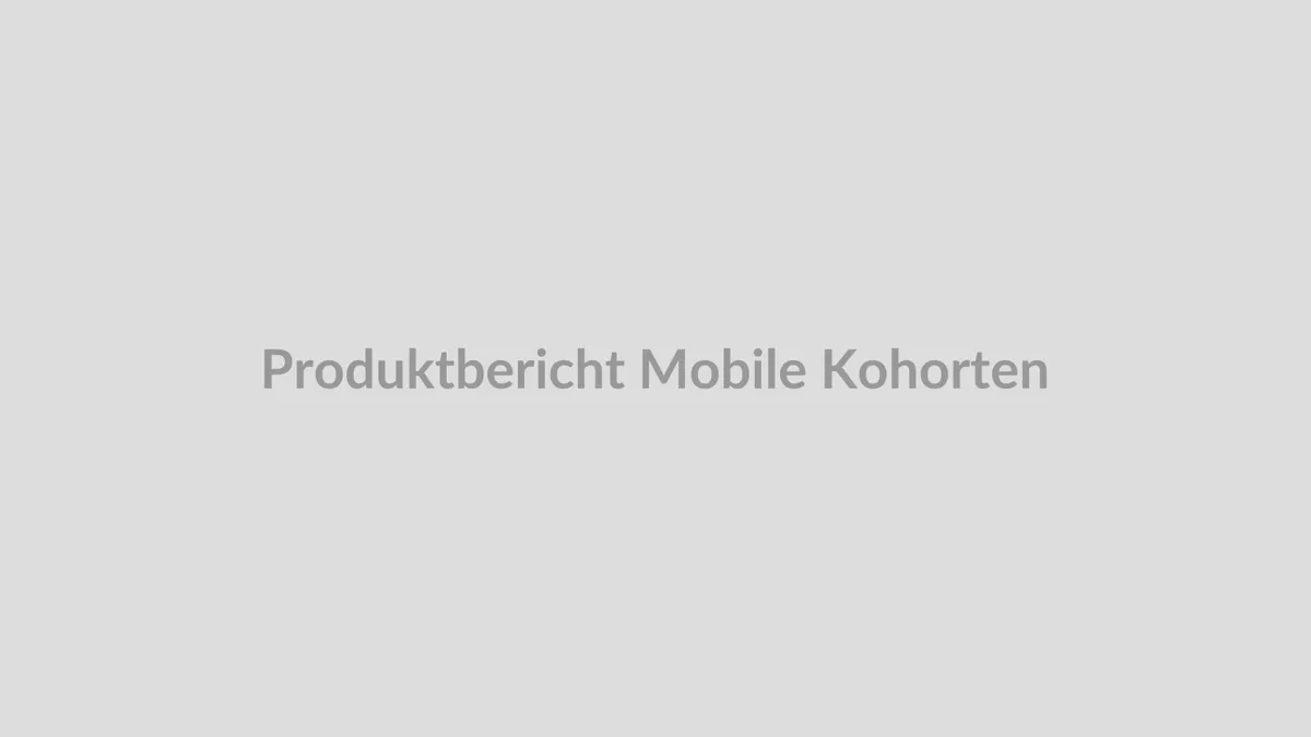 Kohorten Mobile Bericht